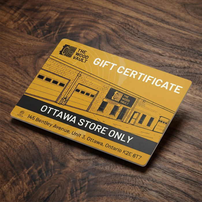 The Wood Vault Gift Card - OTTAWA STORE
