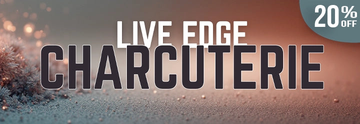 Live Edge Charcuterie 20% off
