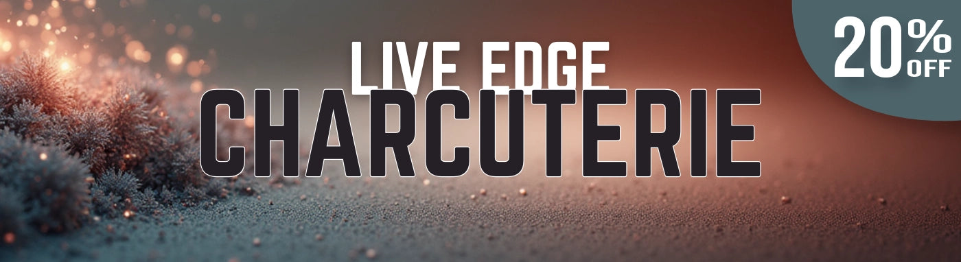 Live Edge Charcuterie 20% off