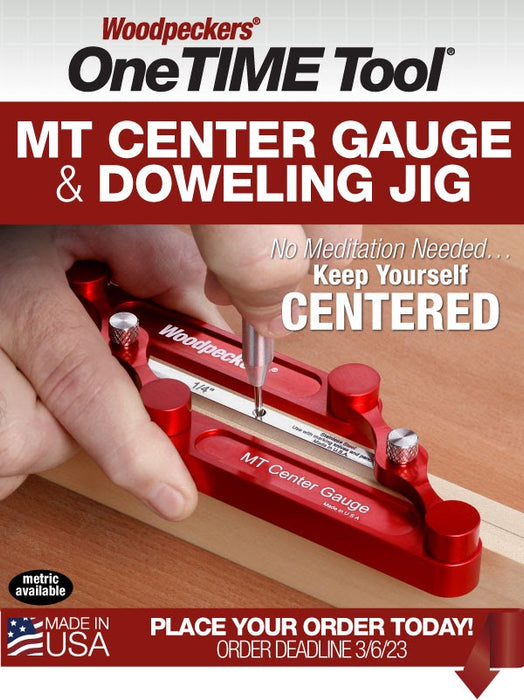 MT Center Gauge & Doweling Jig 2023 - OneTIME Tool